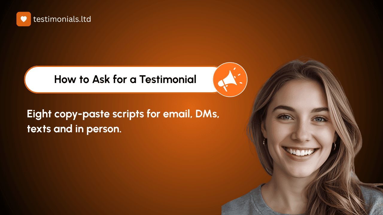 How to Ask for a Testimonial (The Full Script)