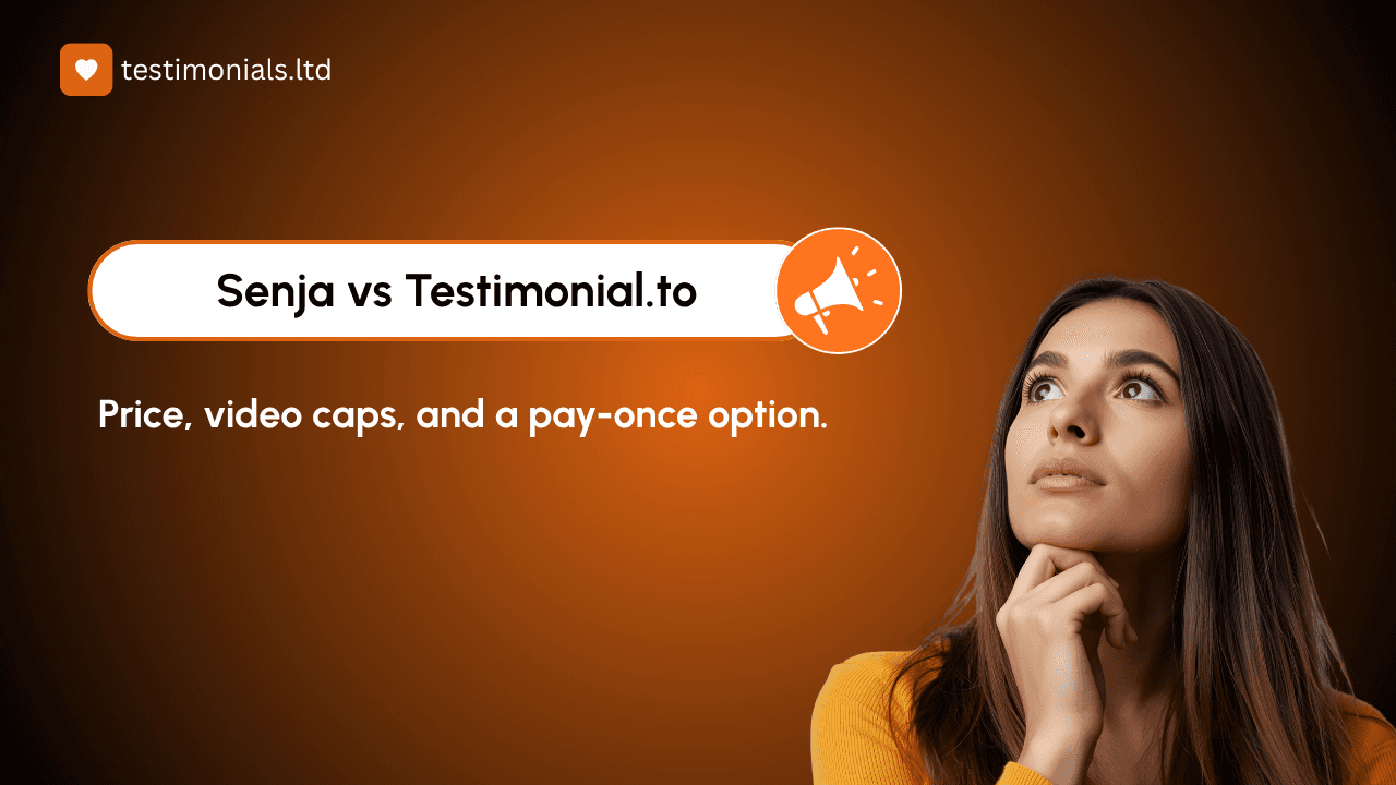 Senja vs Testimonial.to: And the Pay-Once Third Option